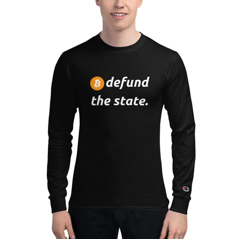 Defund The State Men's Champion Long Sleeve Shirt+Bitcoin t-shirt+Champion Long Sleeve Shirt