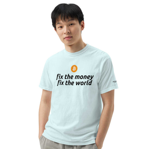 Fix The Money Fix The World - Unisex Heavyweight T-Shirt+Bitcoin t-shirt+World - Unisex Heavyweight